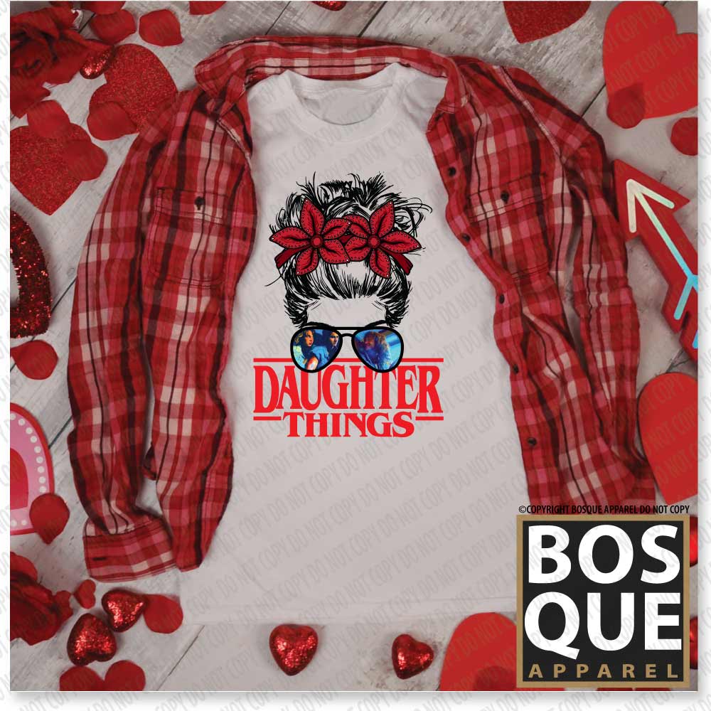 Daughter Things Messy Stranger Bun Halloween Horror Unisex t-shirt