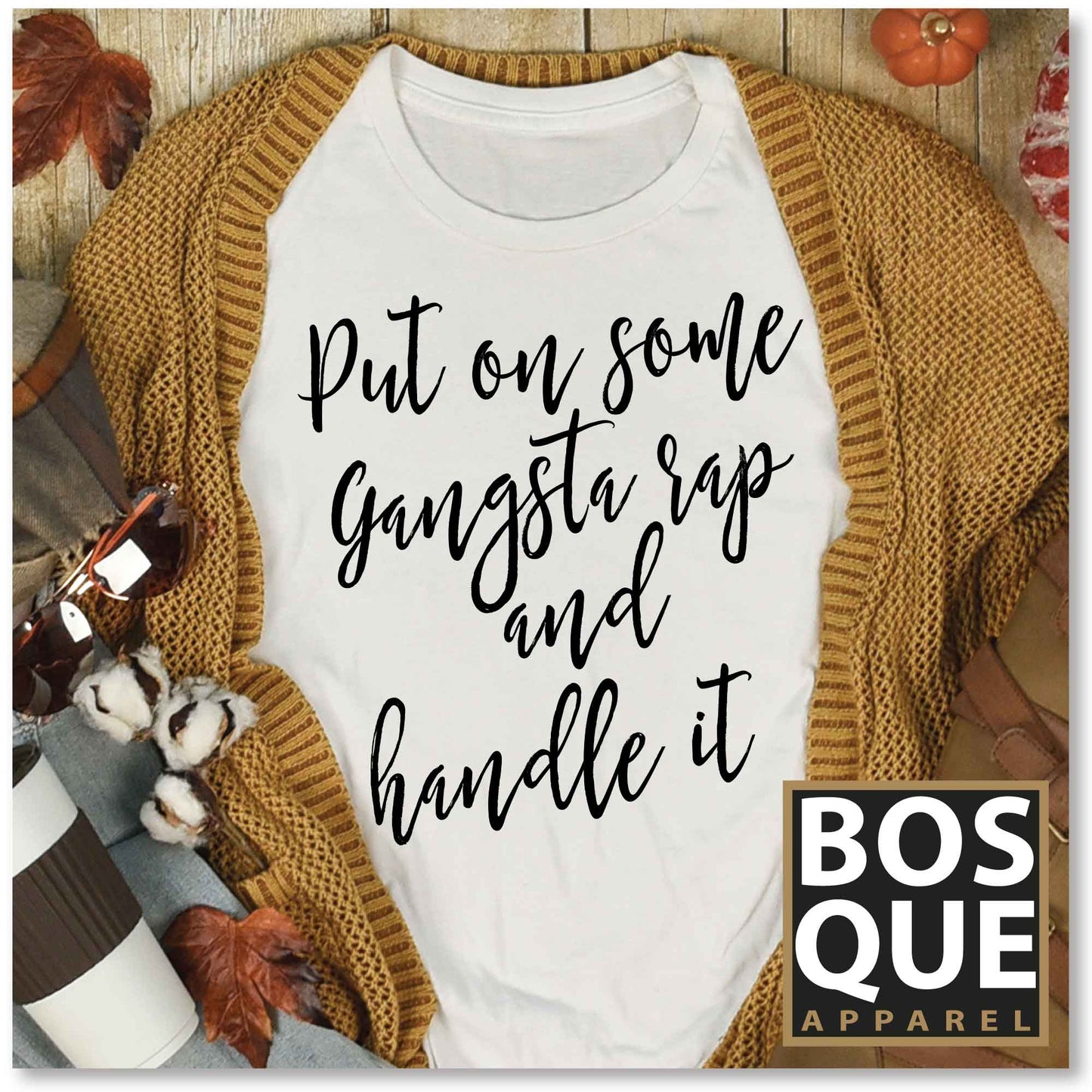 Put on some Gangta Rap and Handle it Unisex t-shirt