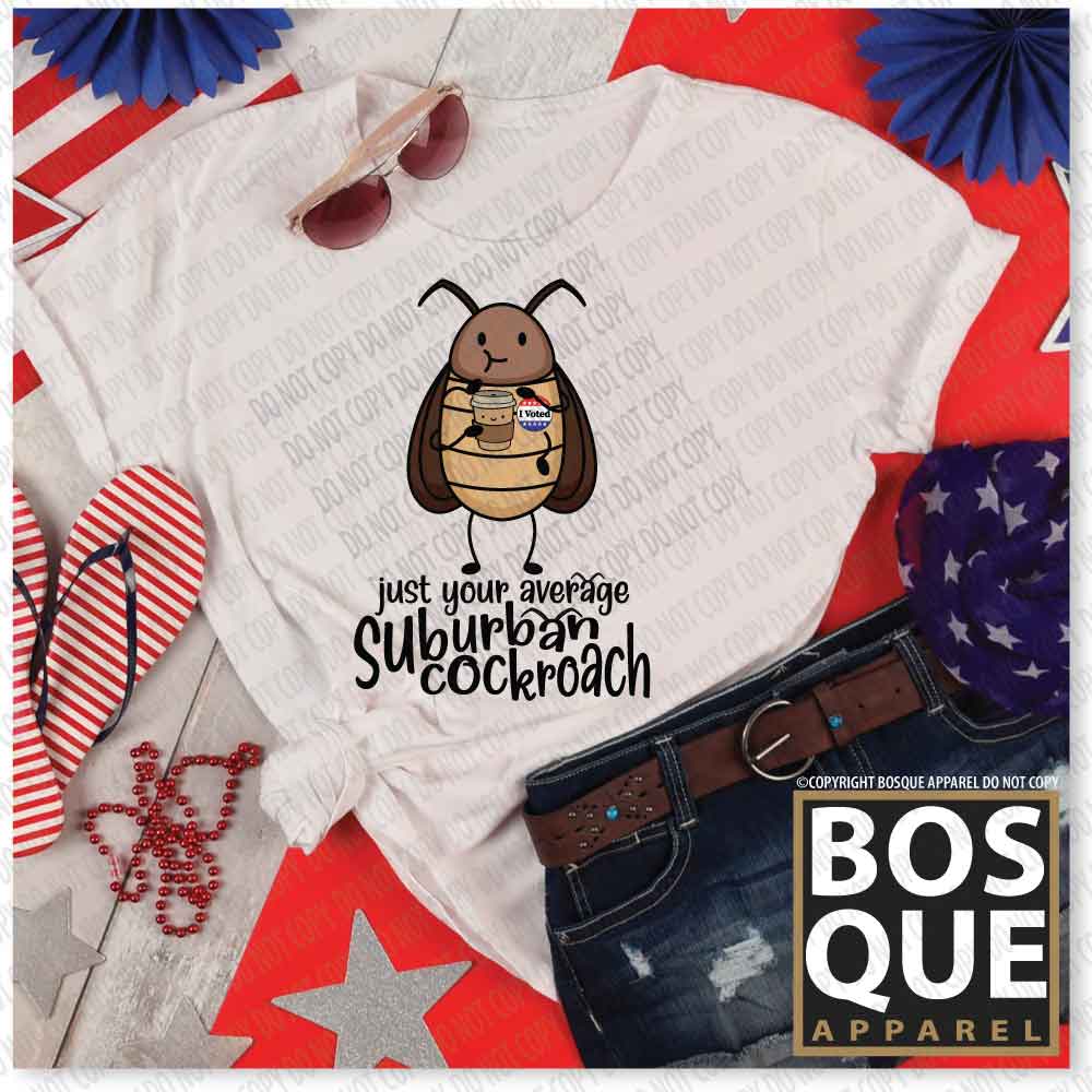 Just Your Average Suburban Cockroach Unisex t-shirt