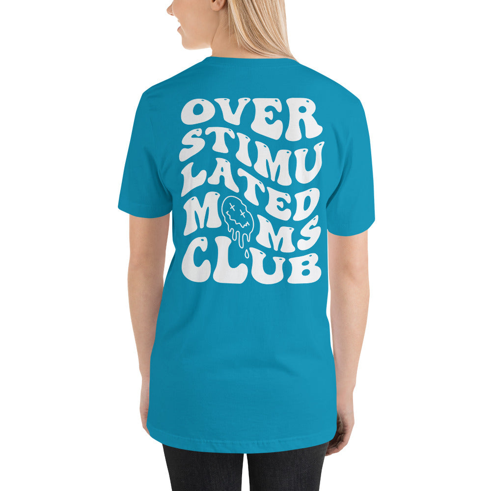 Overstimulated Moms Club with Pocket Smiley Unisex t-shirt