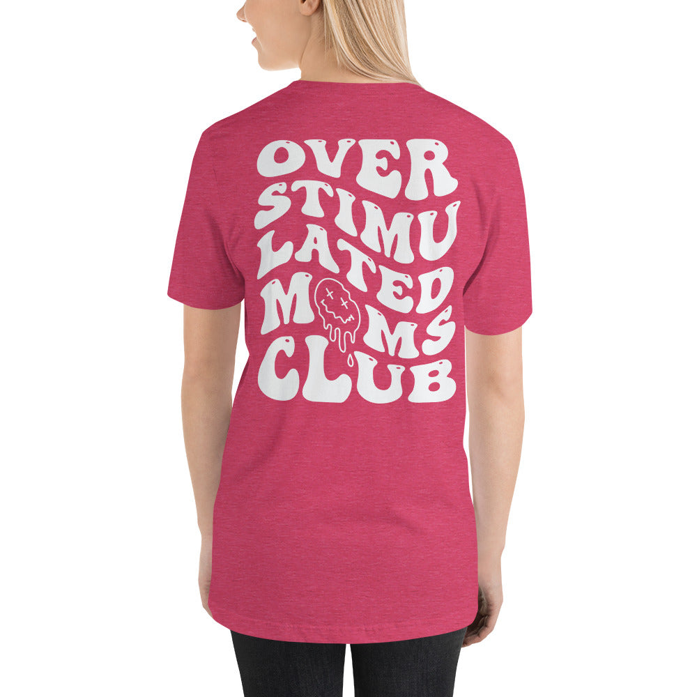 Overstimulated Moms Club with Pocket Smiley Unisex t-shirt