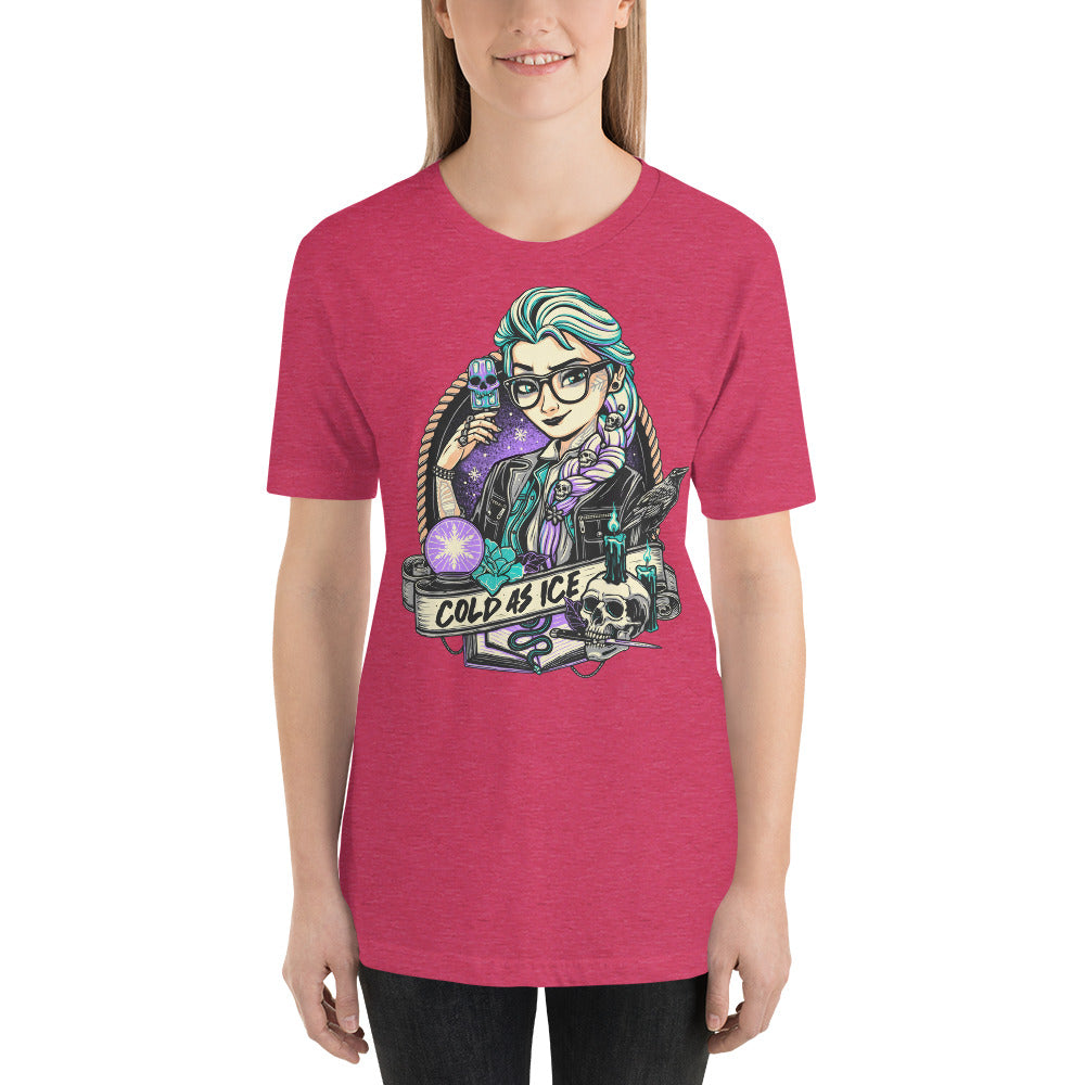 Cold As Ice Princess Unisex t-shirt