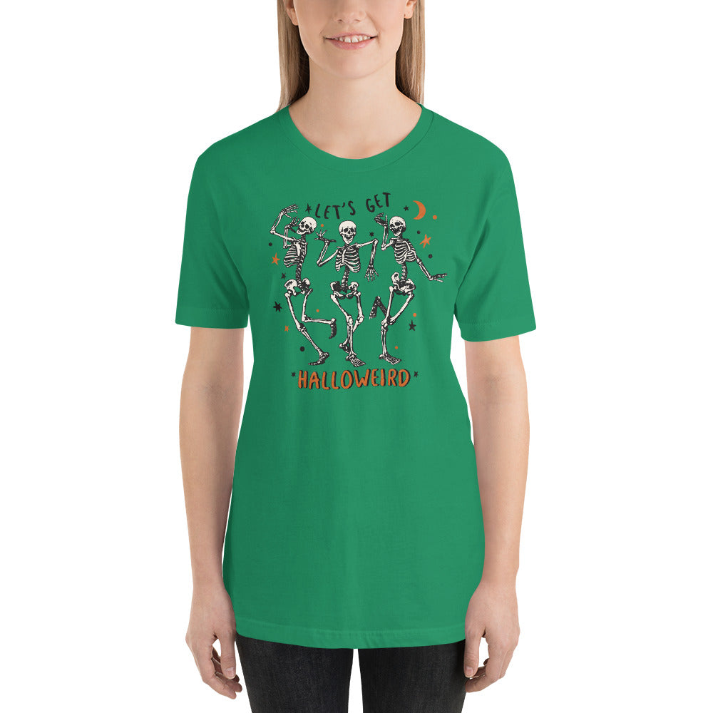 Let's Get Halloweird Skeleton Dance Halloween Vibes Unisex t-shirt