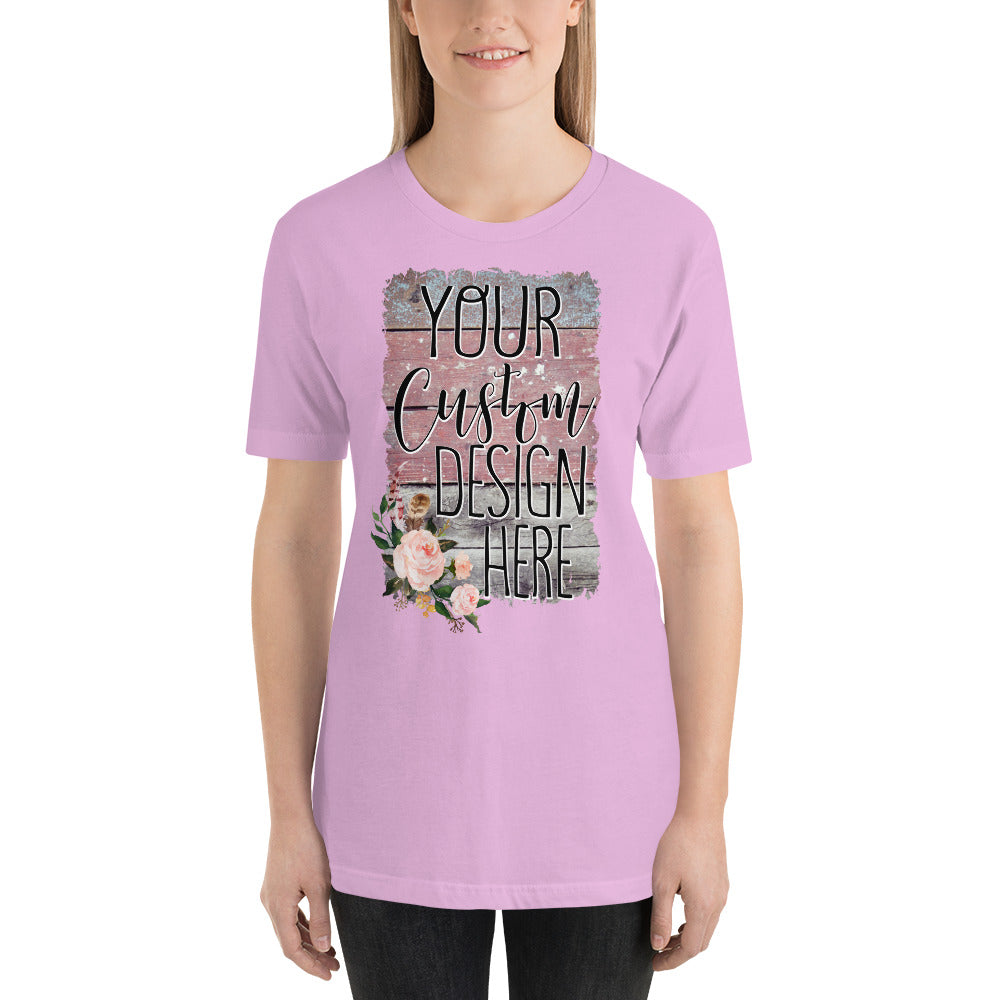 Your Custom Own Custom Design Unisex t-shirt