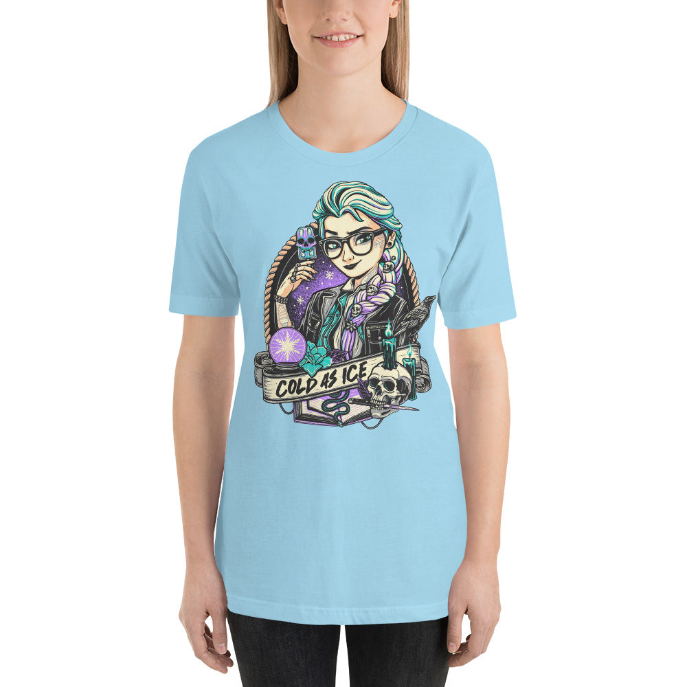 Cold As Ice Princess Unisex t-shirt