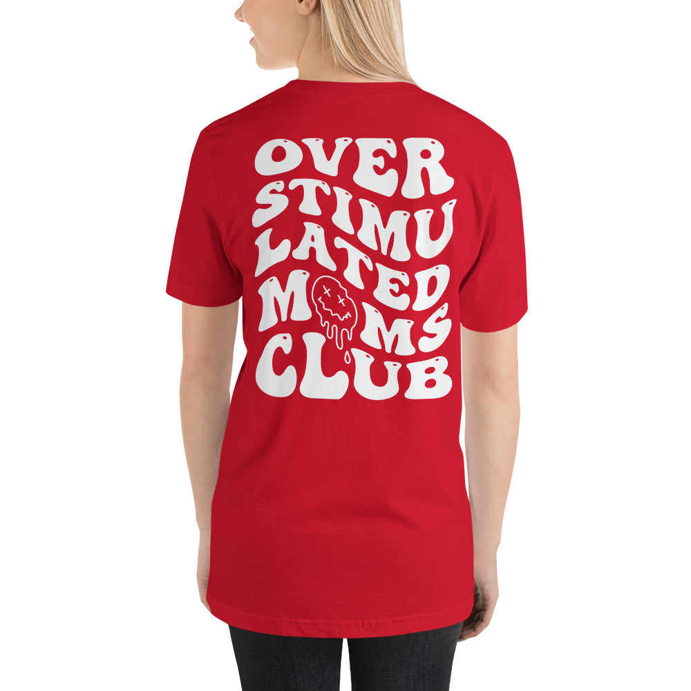 Overstimulated Moms Club with Pocket Smiley Unisex t-shirt
