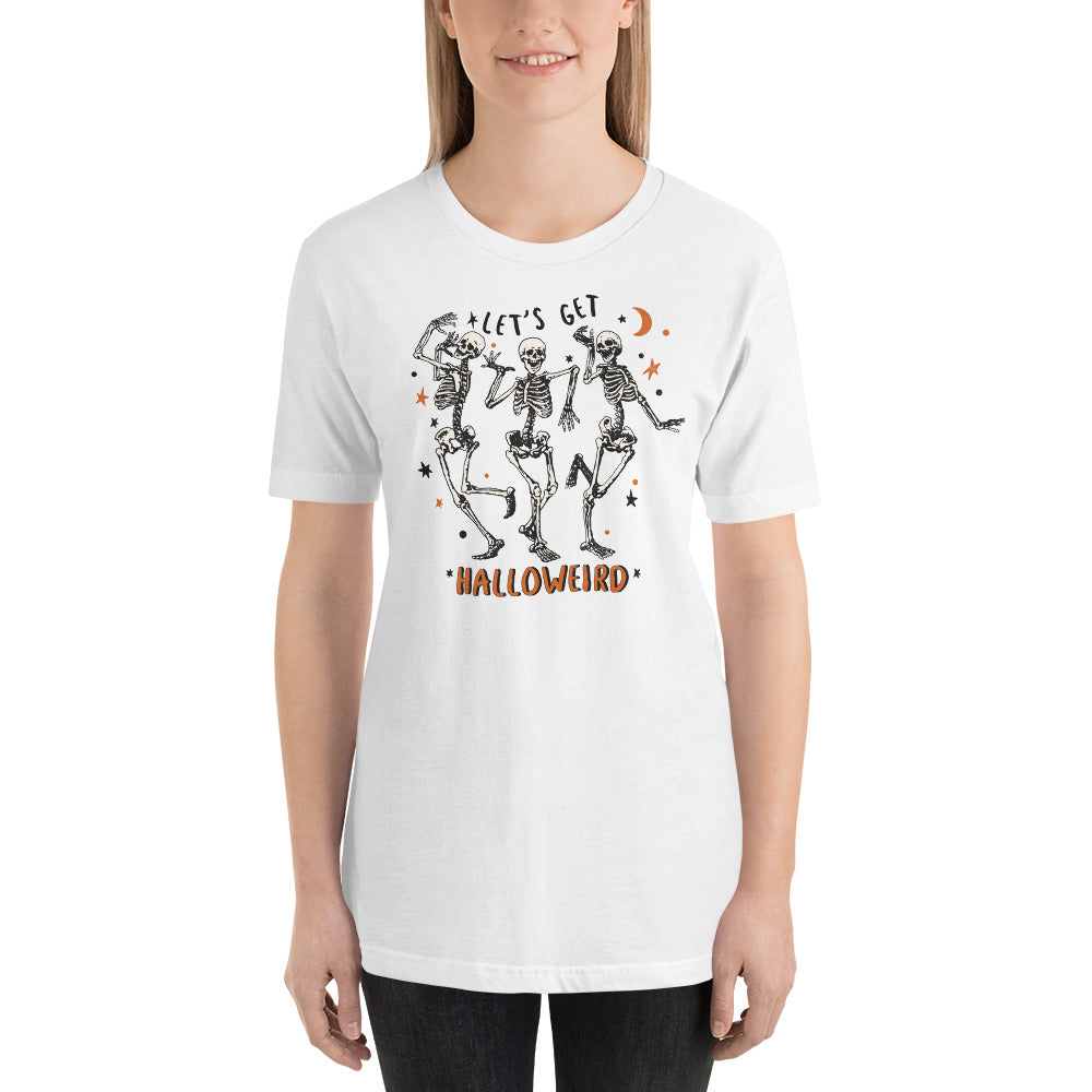 Let's Get Halloweird Skeleton Dance Halloween Vibes Unisex t-shirt