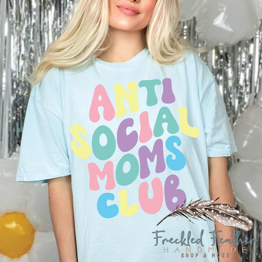 Anti Social Moms Club Unisex t-shirt