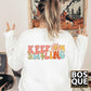 Keep Smiling Hippie Retro Flower Unisex Sweatshirt