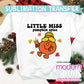 Little Miss Pumpkin Spice Thanksgiving Holiday Sublimation Print - Ready to Press - Ready to Ship