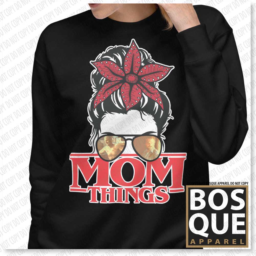 Mom Things Stranger Messy Demo Bun Hopper Comfy Unisex Premium Sweatshirt