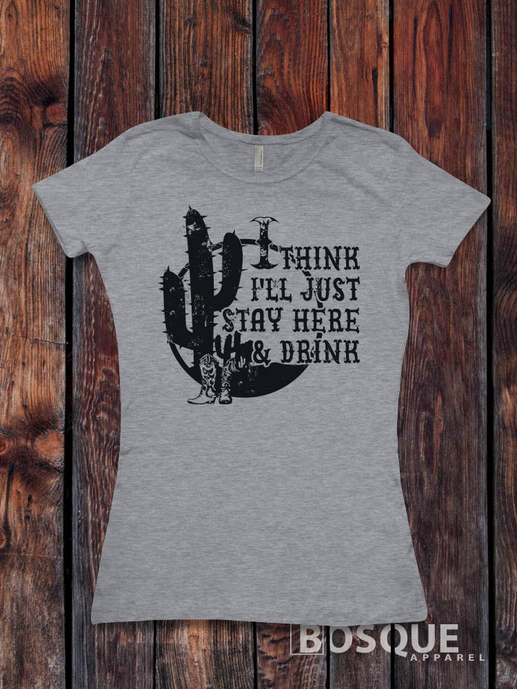 I Think I'll Just Sit Here and Drink Country Unisex t-shirt