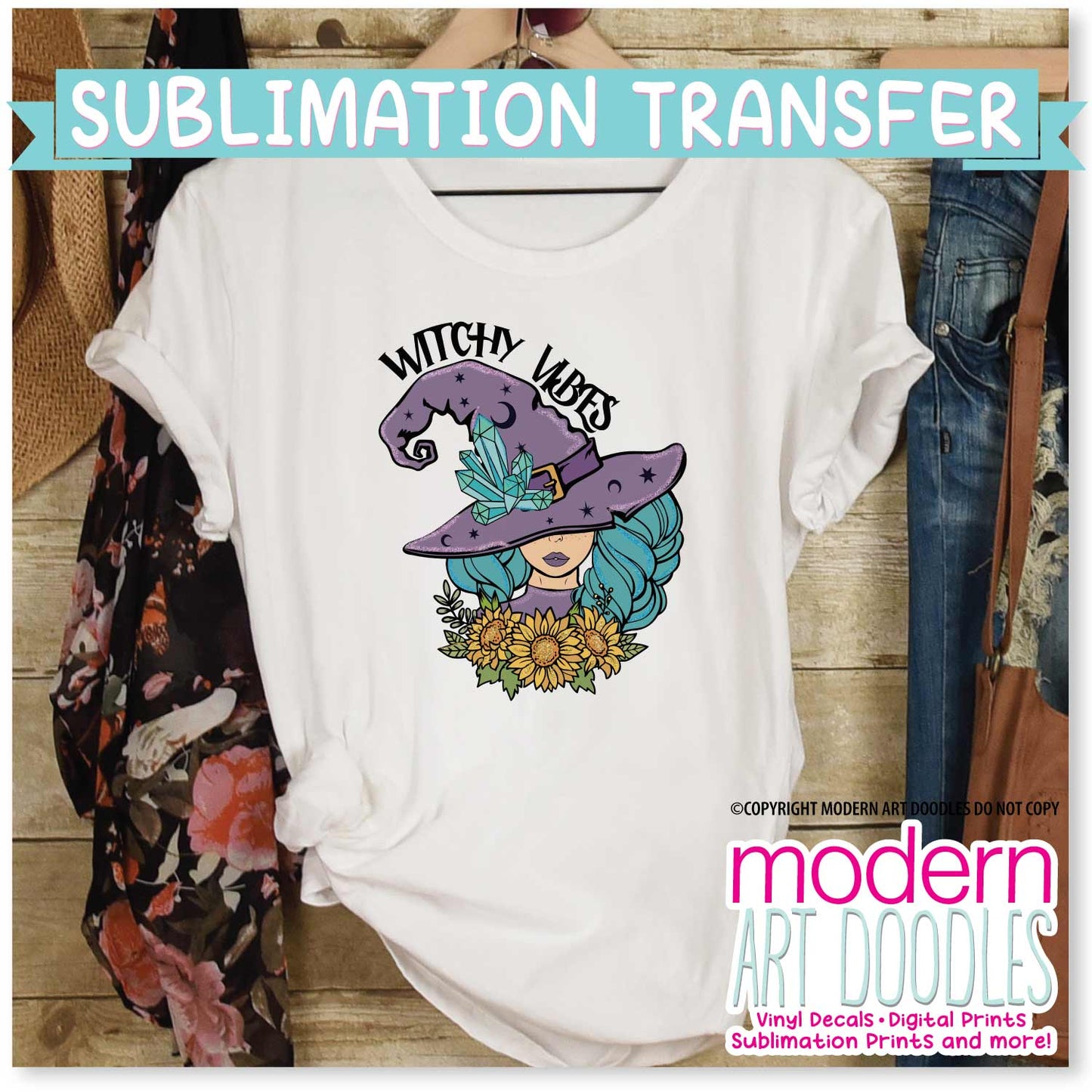 Gothic Witchy Vibes Halloween Sublimation Print - Ready to Press - Ready to Ship