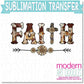 Faith Country Southern design Sublimation Print - Ready to Press - Ready to Ship