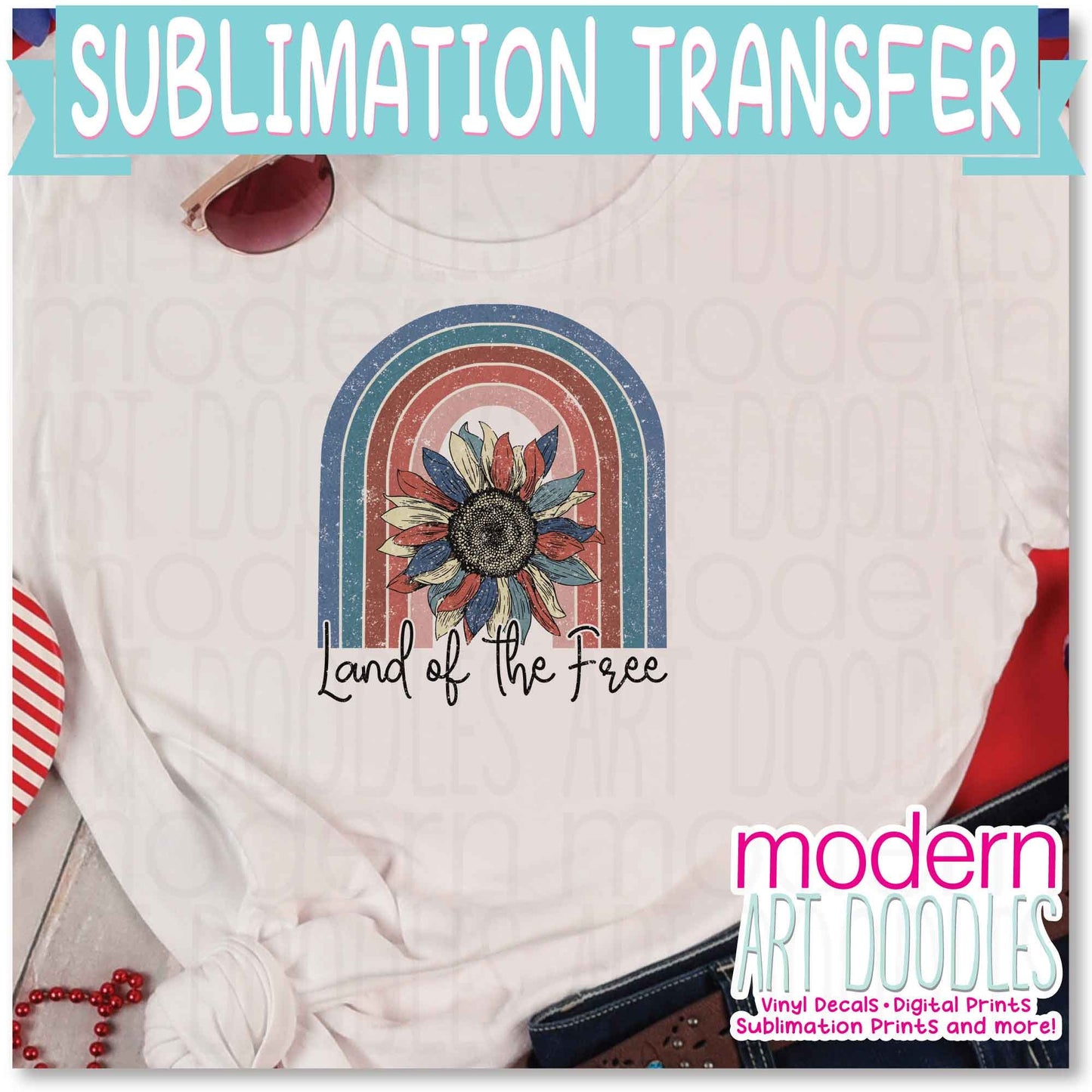 Land Of the Free Home Of The Brave 4th of July Patriotic Freedom 3 Sublimation Print - Ready to Press - Ready to Ship