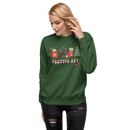 Festive AF Christmas Holiday Unisex Premium Sweatshirt