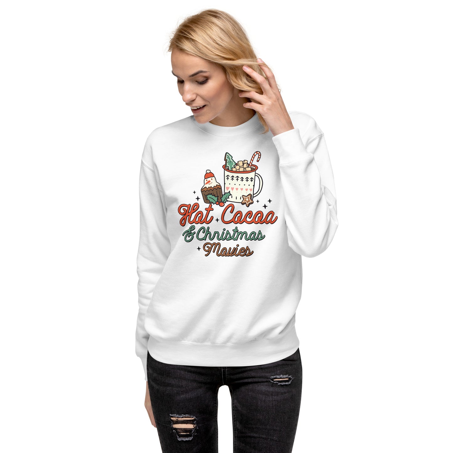 Hot Cocoa & Christmas Movies Holiday Unisex Premium Sweatshirt