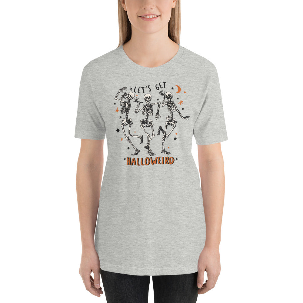 Let's Get Halloweird Skeleton Dance Halloween Vibes Unisex t-shirt