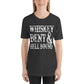 Whiskey Bent & Hell Bound / White Text Country Unisex t-shirt
