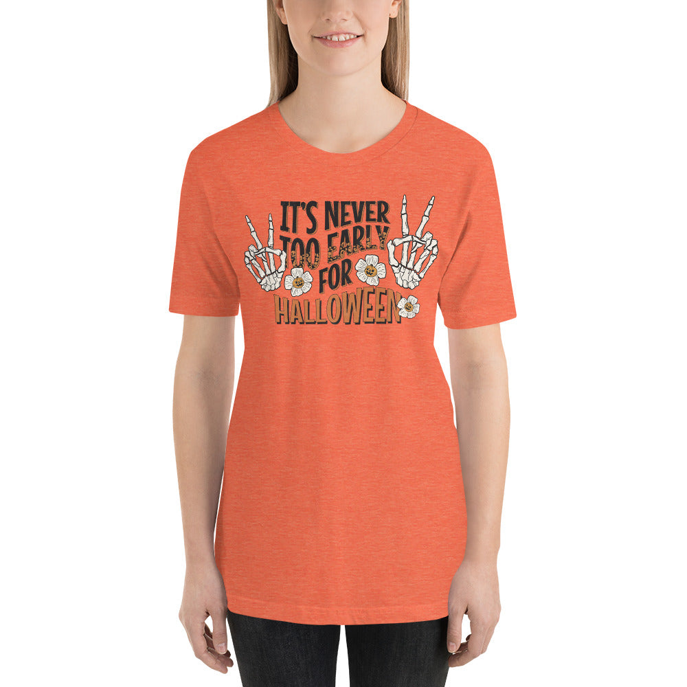 It's Never Too Early for Halloween Skeleton Peace Unisex t-shirt