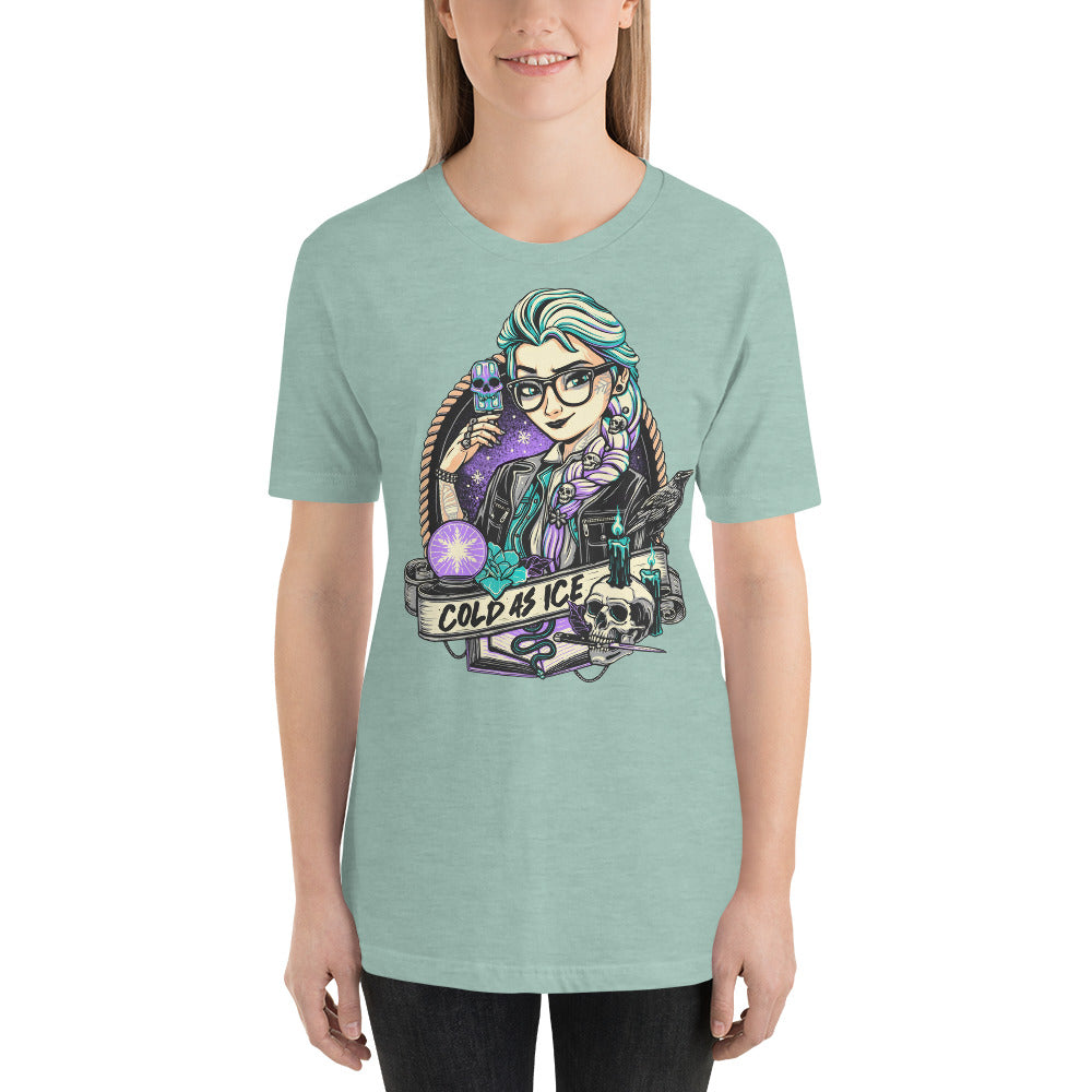 Cold As Ice Princess Unisex t-shirt