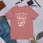 Hide Your Crazy and act like a Lady Country Unisex t-shirt