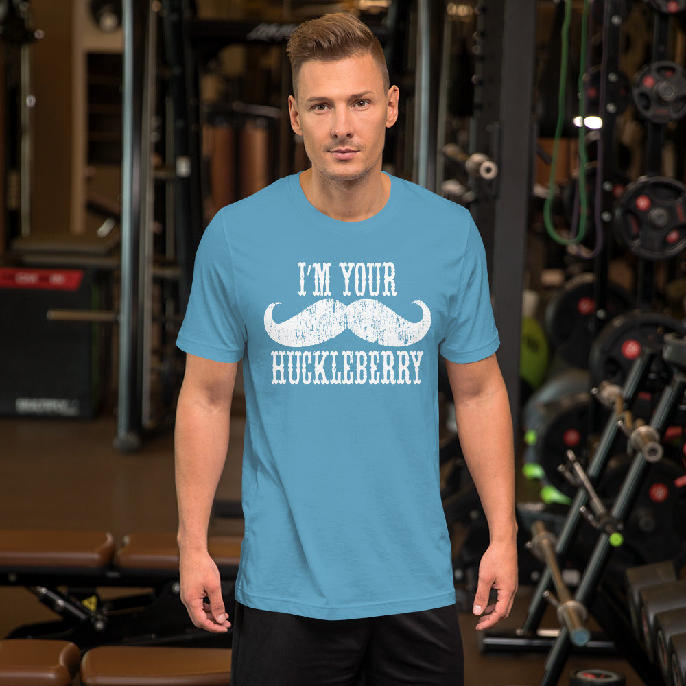 I'm Your Huckleberry Country Unisex t-shirt