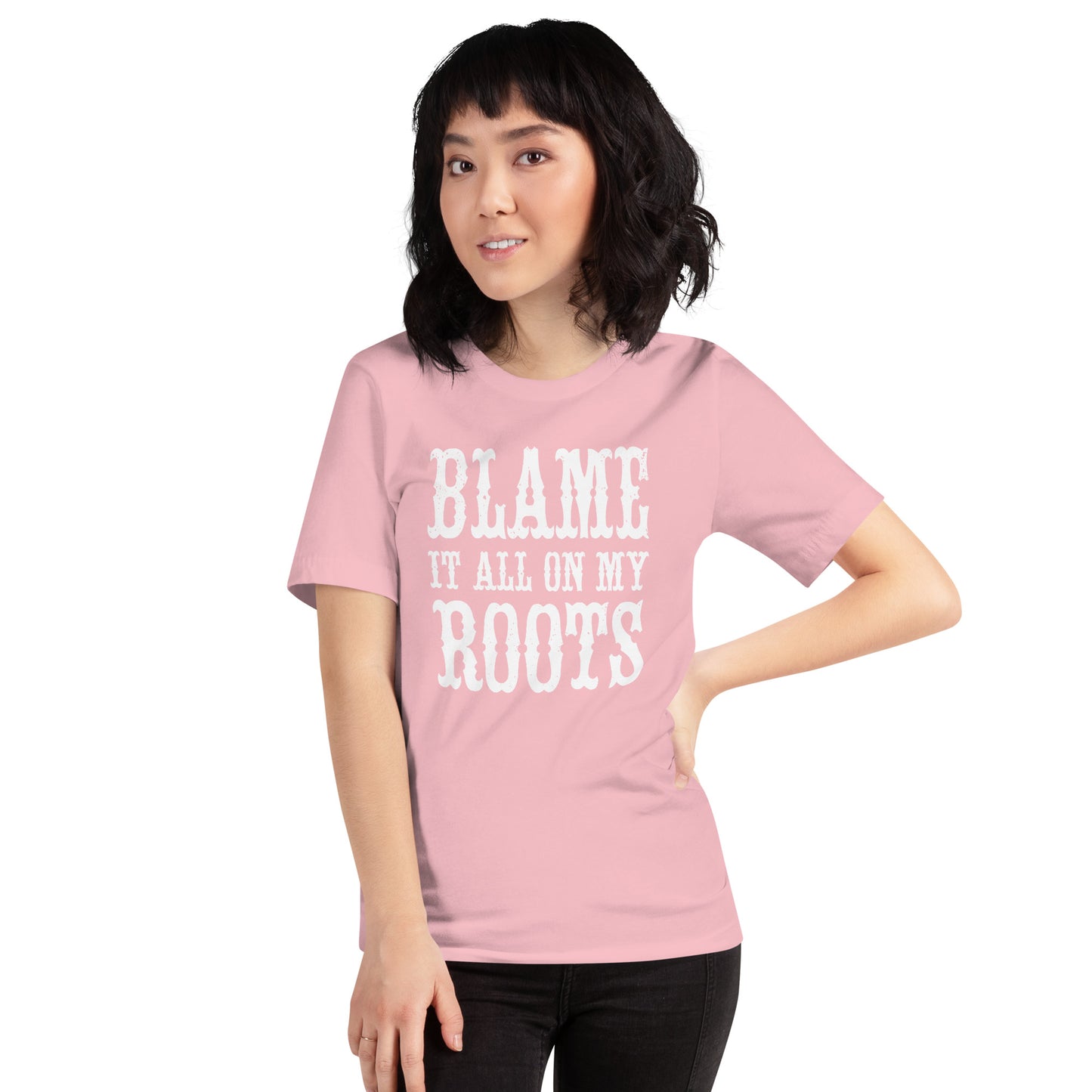 Blame it on my Roots Unisex t-shirt