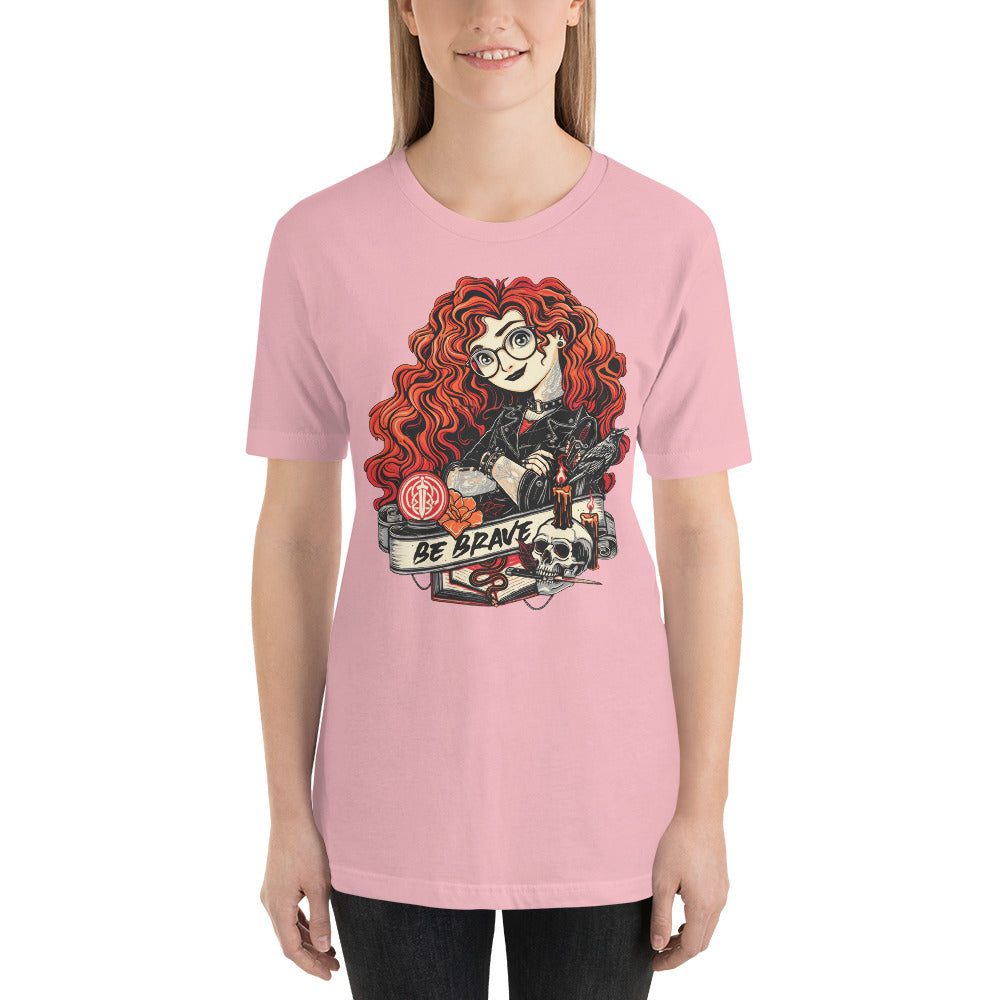 Be Brave Princess Unisex t-shirt