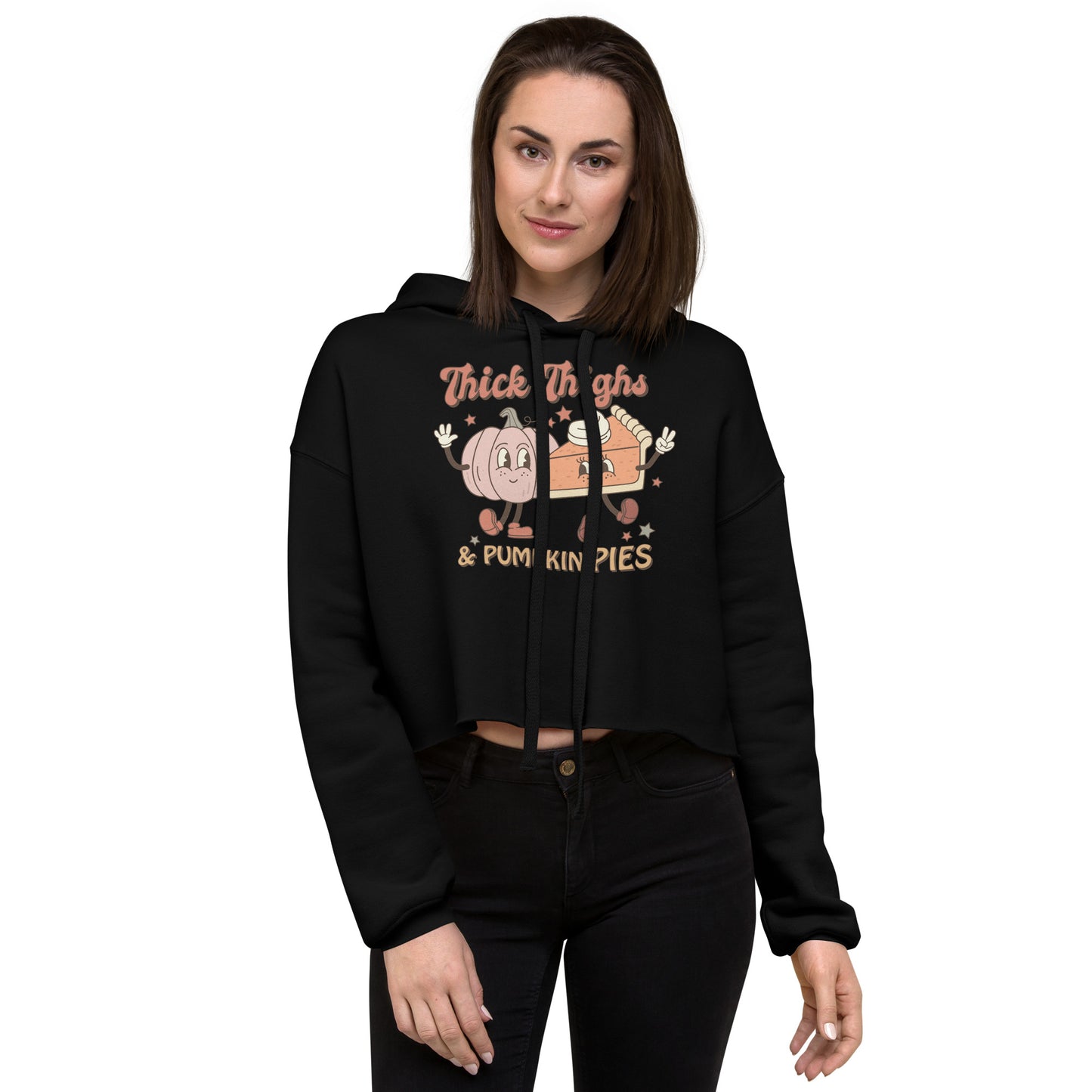 Thick Thighs and Pumpkin Pies Thanksgiving Season Cozy Crop Hoodie